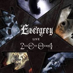 Evergrey : A Night to Remember (Live)
